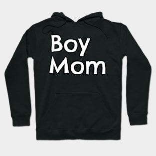 Boy Mom Hoodie